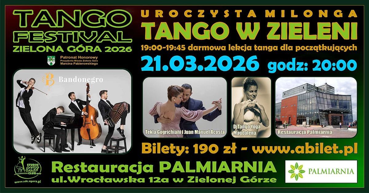 TANGO FESTIWAL - uroczysta milonga - TANGO W ZIELENI