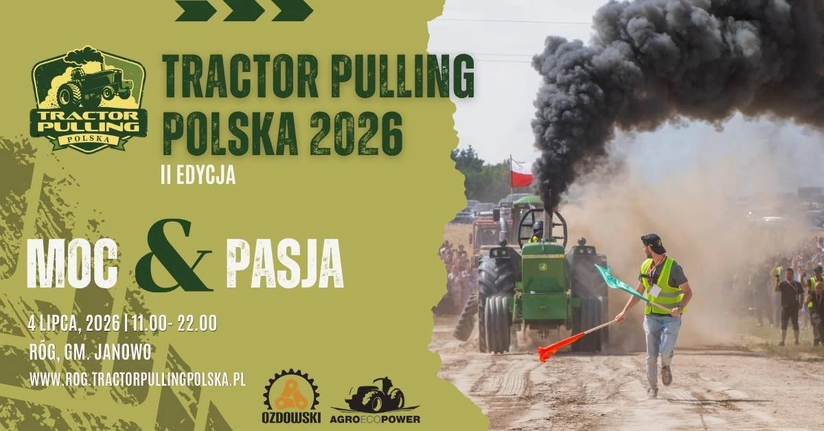 TRACTOR PULLING POLSKA 2026 – II EDYCJA